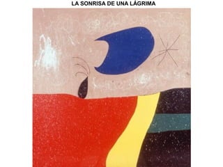 LA SONRISA DE UNA LÁGRIMA
 
