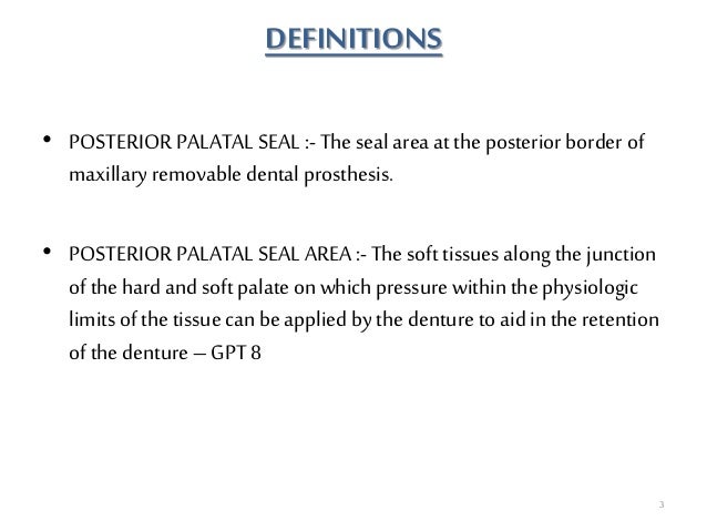 posterior palatal seal