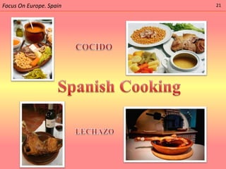 Focus On Europe. Spain   21
 