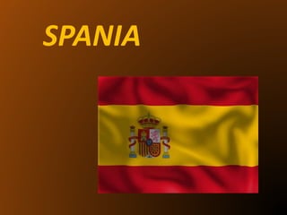 SPANIA
 
