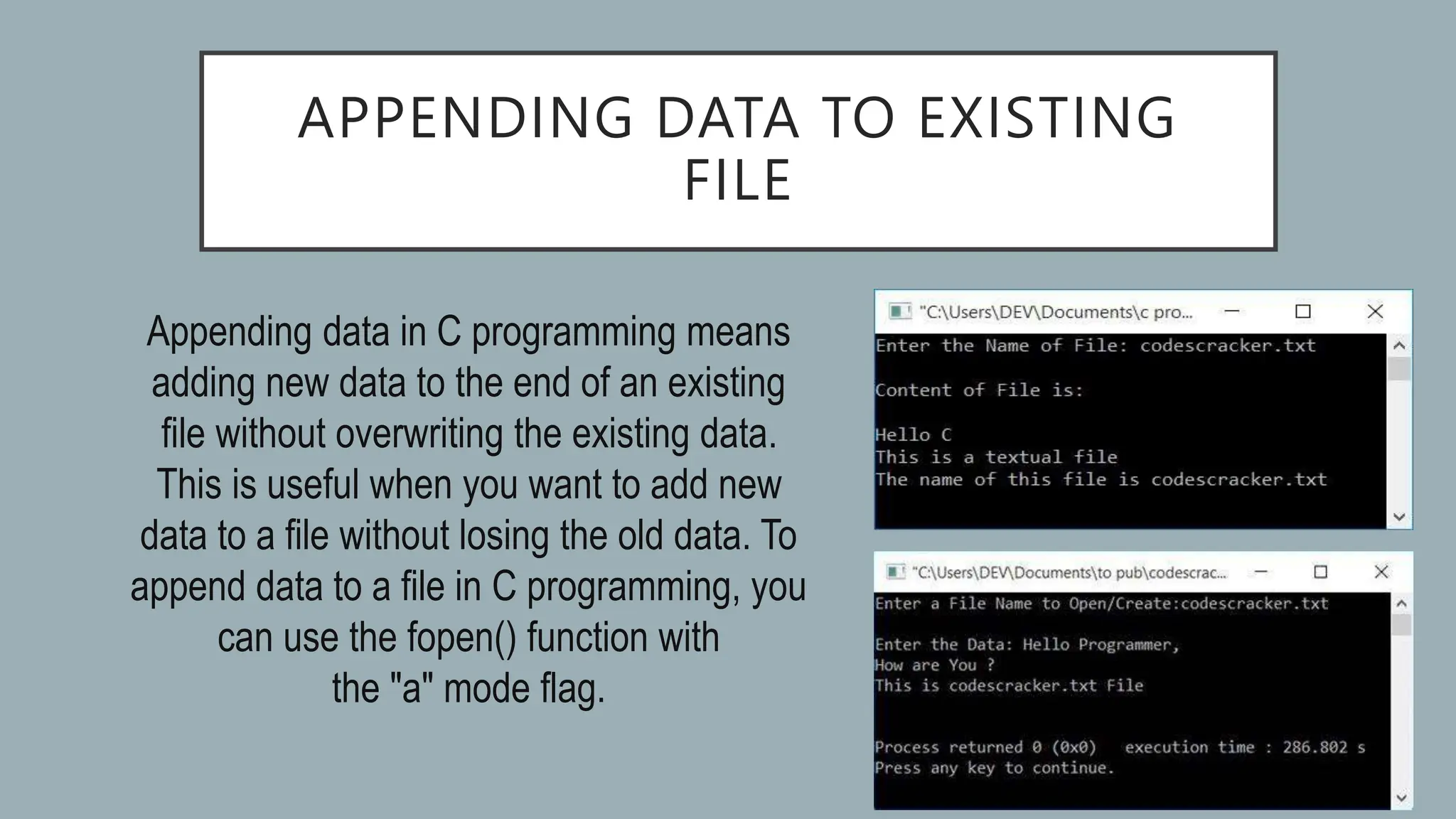 APPENEDING OF DATA TO AN EXISTING FILES. | PPTX