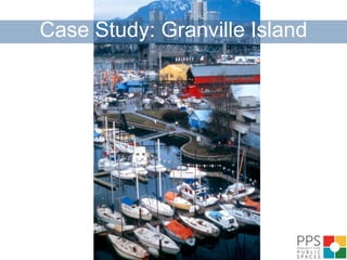 Waterfront Case StudiesGranville Island, VancouverParis PlageHamburg Beach ClubsGabriel’s Wharf, UK 