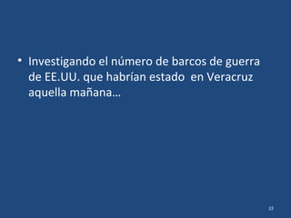 22
Justino N. Palomares
La Invasión
Yanqui de 1914,
c. 1932
(No estuvo
presente en
Veracruz los días
21 al 23 de abril
de 1914.)
 