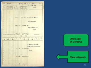 La flota que llegó
para invadir Veracruz
46
 