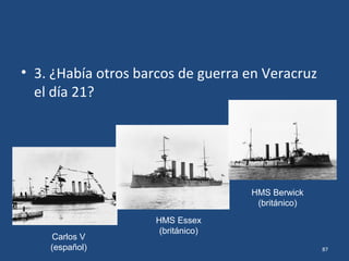 • 2. ¿Cuál barco estadounidense disparó vs la
Escuela Naval, el día 21, mientras estaba
ocupada por los cadetes?
o Prairie
o Chester
87
 