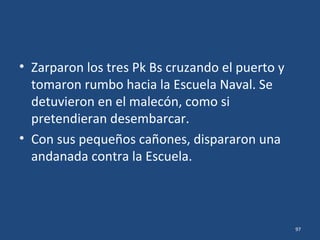 • Los minutos de tensa espera se les habrán
hecho eternos.
• Pasaban los minutos y... nada.
• Pasó media hora.
• Pasó una hora y luego una hora más.
• Dieron las tres de la tarde.
97
 