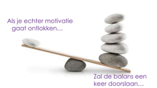 Presentatie Stijn Merendonk en drs. Roel Wingbermühle - It takes ...