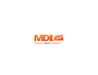 MDI360 Somos Marketing Digital inteligente
