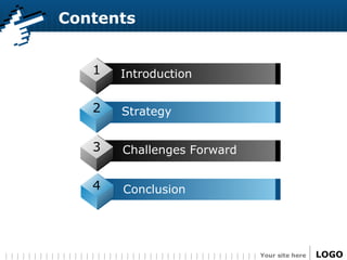 Contents 1 2 3 4 Introduction Strategy Challenges Forward Conclusion 