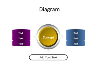 Diagram Concept Add Your Text Text Text Text Text Text Text 