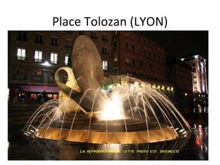 Place Tolozan (LYON) 
