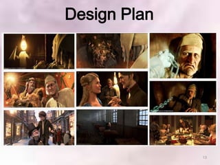Design Plan




              13
 