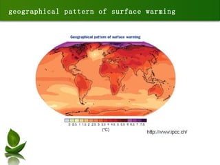geographical pattern of surface warming 