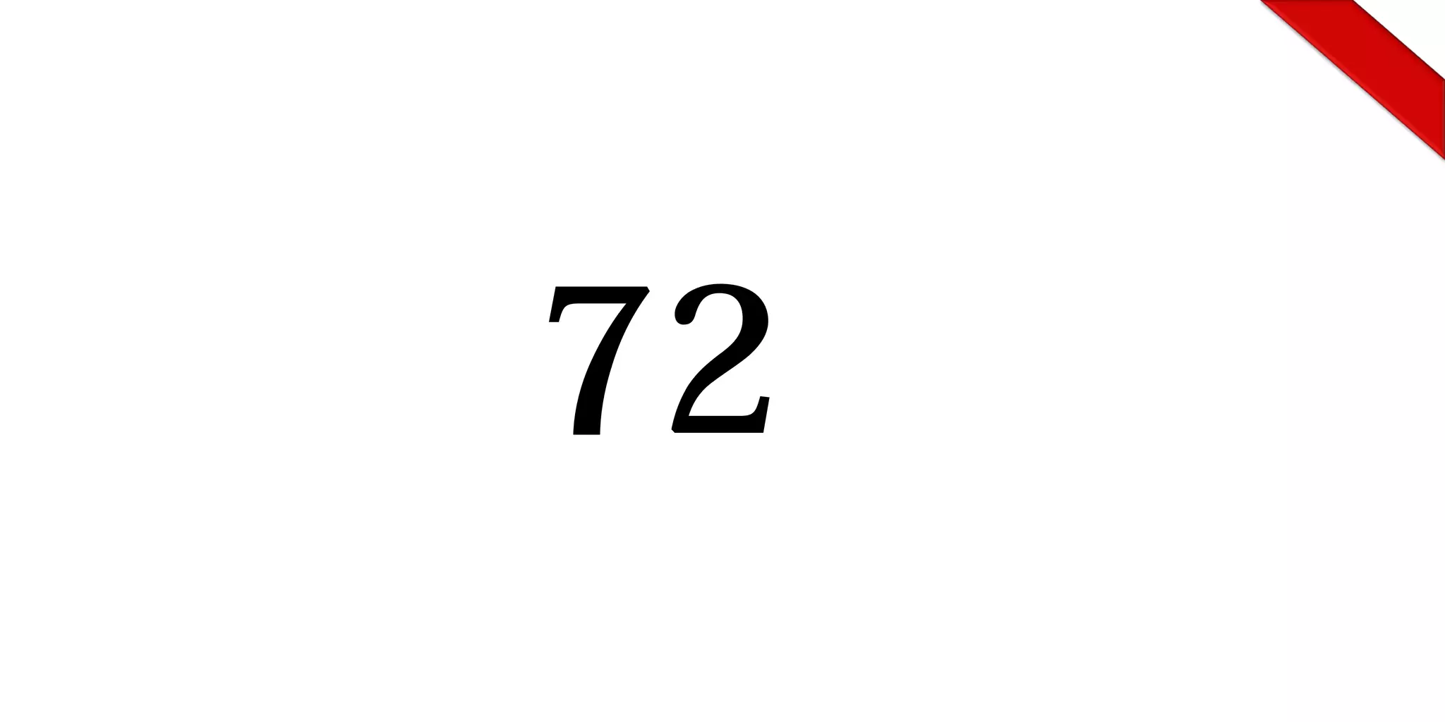 72
 