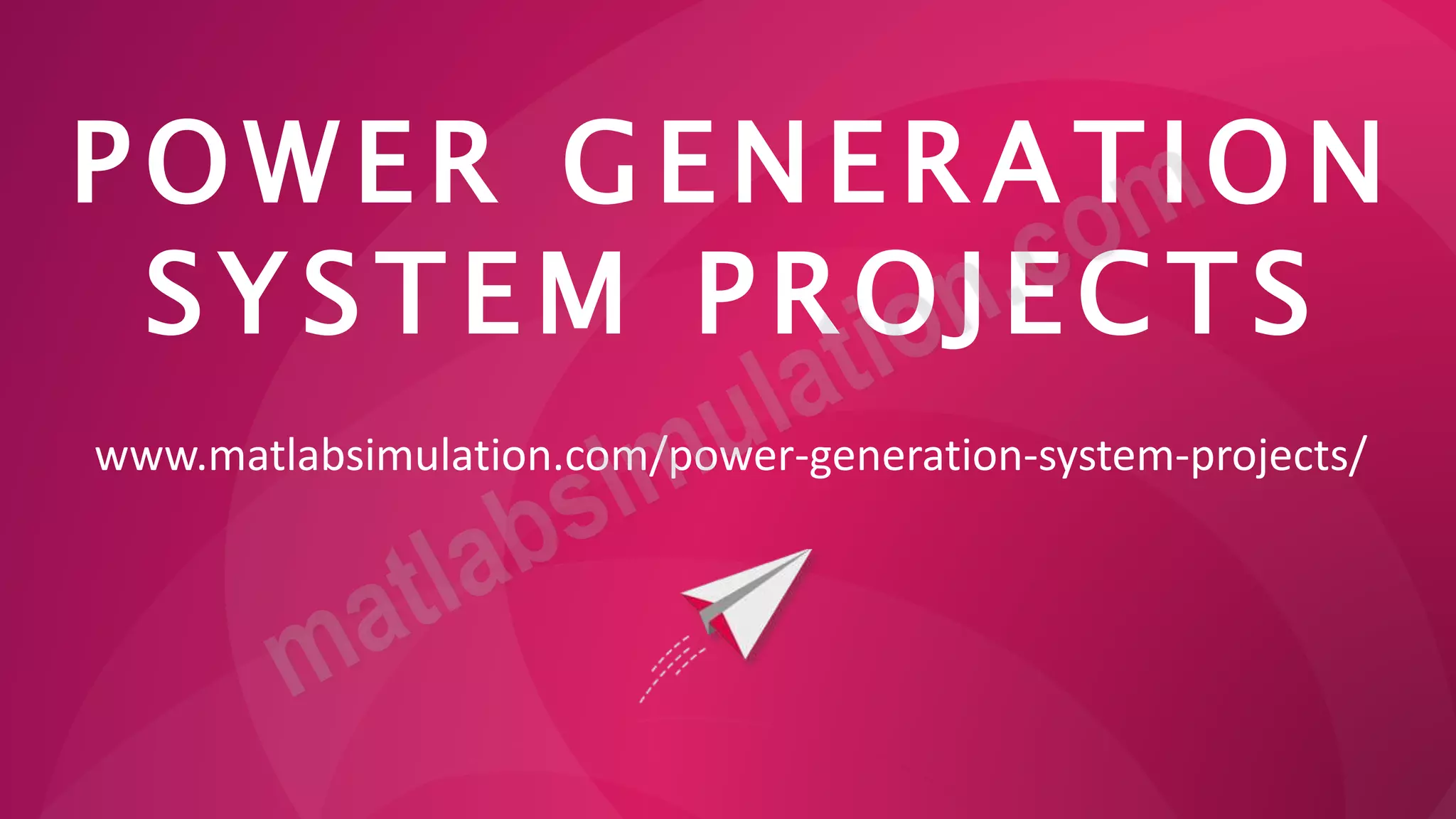 Power Generation System Research Projects Help | PPTX