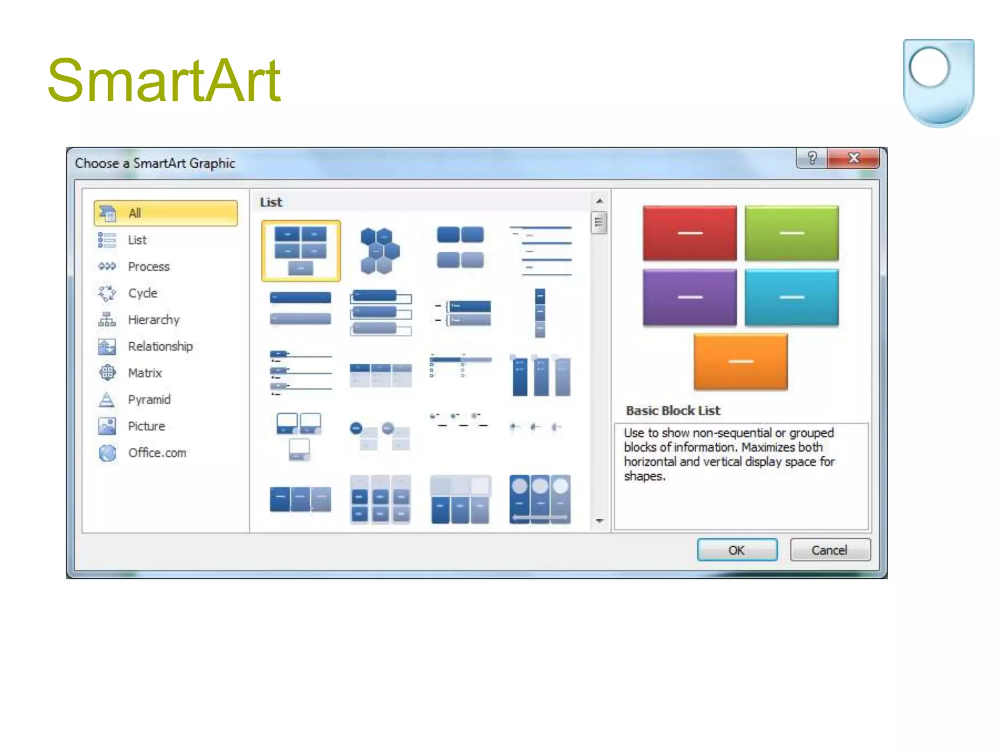 SmartArt
 