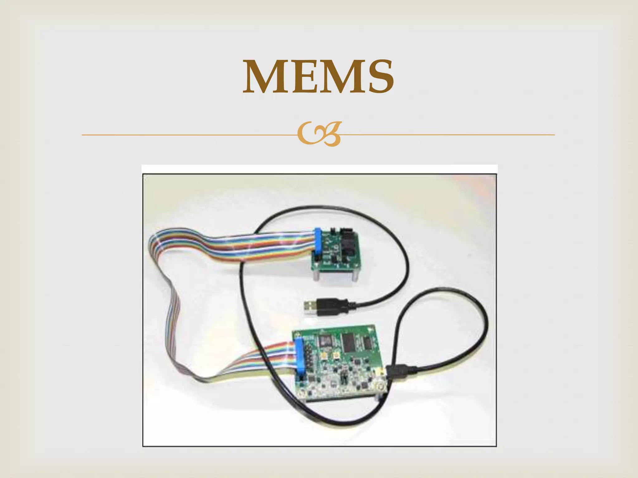 MEMS
