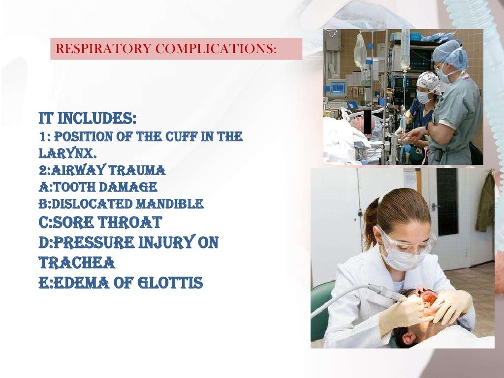 GENERAL ANESTHESIA AND ITS COMPLICATIONS