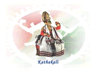 Kathakali
 