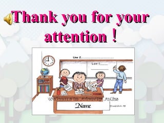Thank you for your attention !  