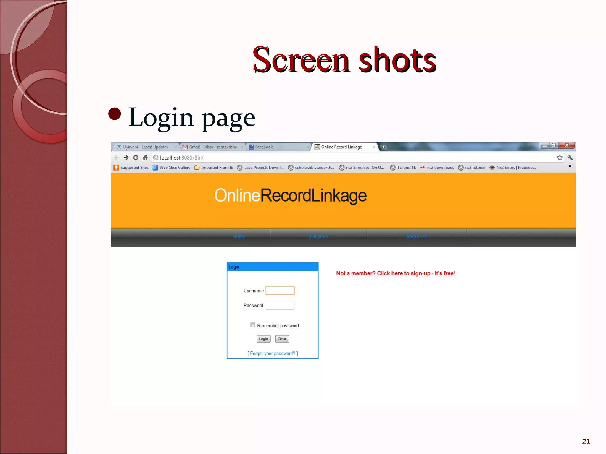 Screen shots
Login   page




                           21
 