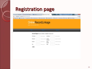 Registration page




                    22
 