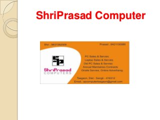 ShriPrasad Computer
 