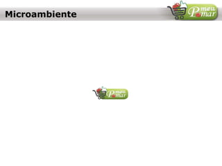 Microambiente
 