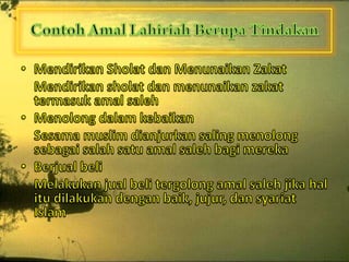 Amal ibadah Lahiriah | PPT