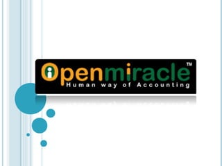 OPEN MIRACLE

Complete accounting software

 