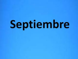 Septiembre
 