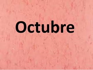 Octubre
 