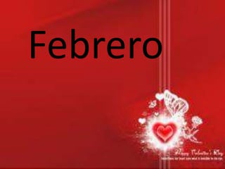 Febrero
 