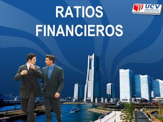 LOGO
RATIOS
FINANCIEROS
1
 