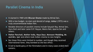 Indian Cinema breaking the monotonicity