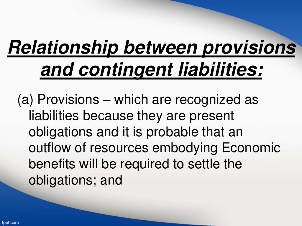 provision, contingent liabilities and contingent asset