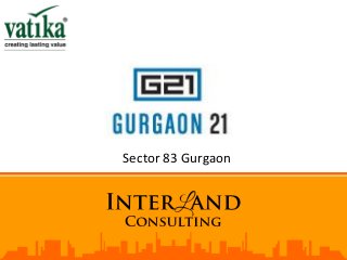 Sector 83 Gurgaon  