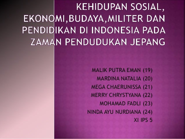 Perubahan Sosial Budaya Masa Pendudukan Jepang Pigura