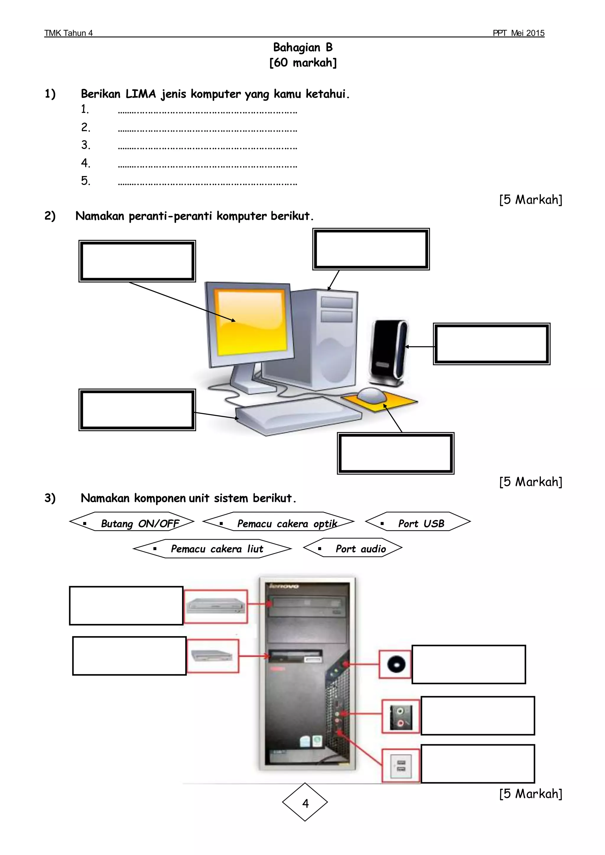 Peperiksaan Pertengahan Tahun TMK Tahun 4 2015 | DOCX