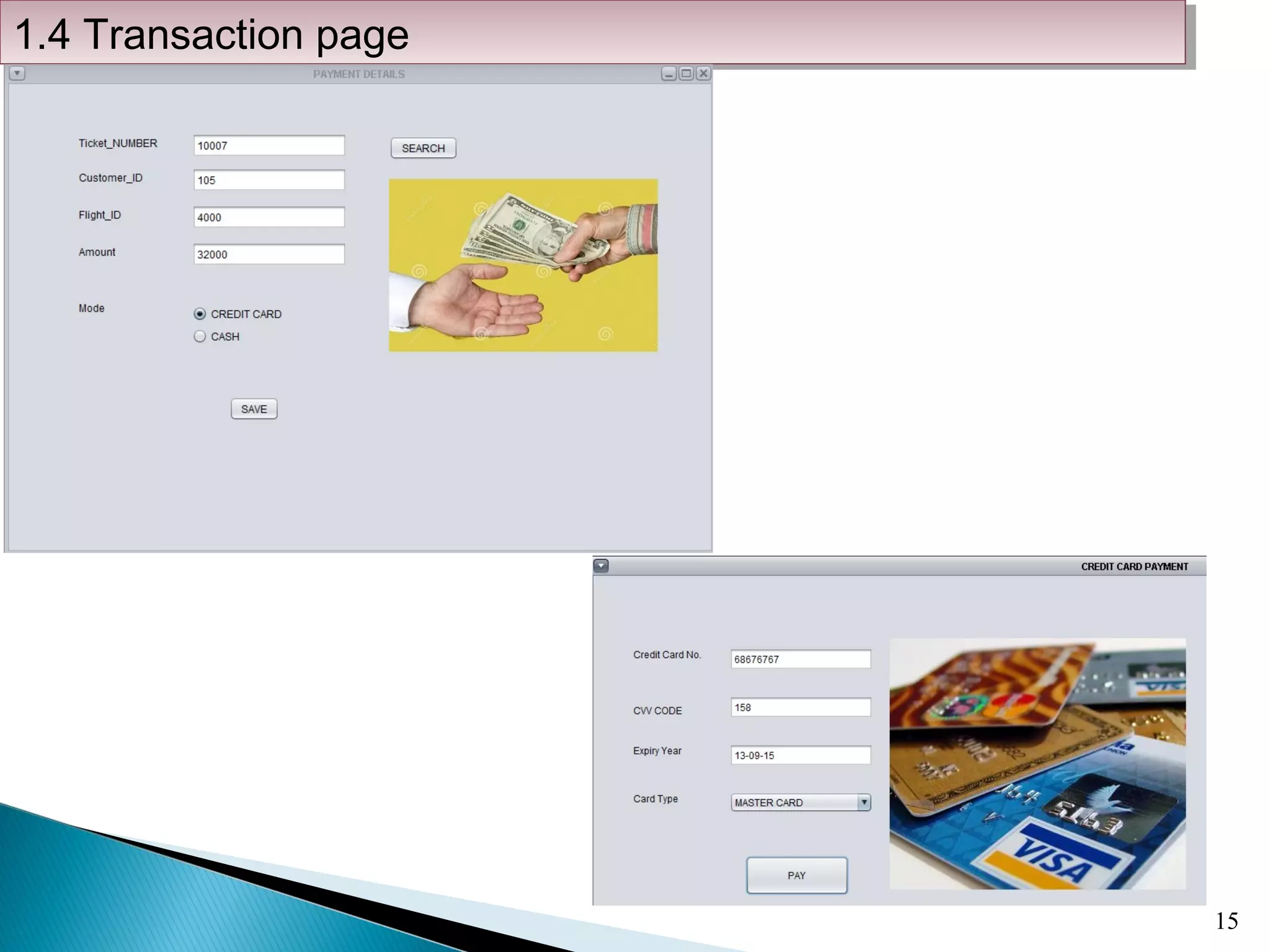 15
1.4 Transaction page1.4 Transaction page
 