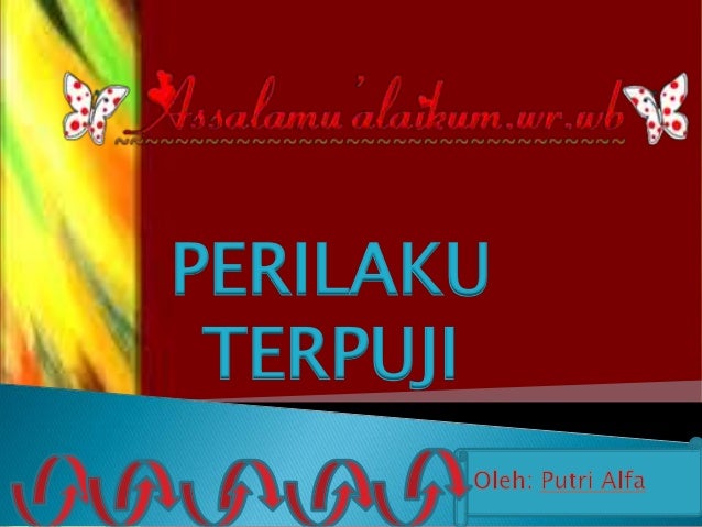 Ppt akhlak terpuji