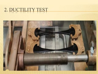 2. DUCTILITY TEST
 