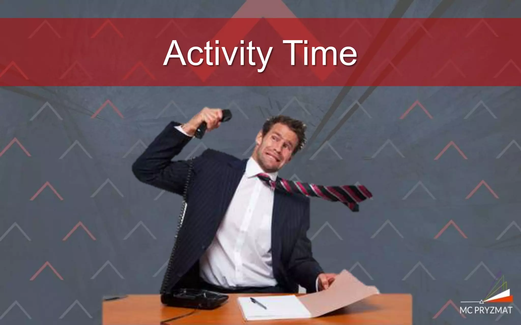 Activity Time
 