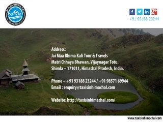 Chandigarh Taxi Service, Holidays in Himachal Pradesh