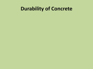Durability of Concrete
 