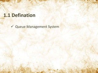 Queue Management System | PPTX