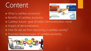 CASHLESS INDIA - A Way Forward | PPTX