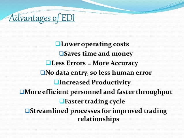 electronic data interchange advantages and disadvantages Electronic Data Interchange electronic data interchange advantages and disadvantages Electronic Data Interchange