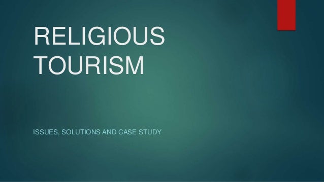 case study of religious tourism