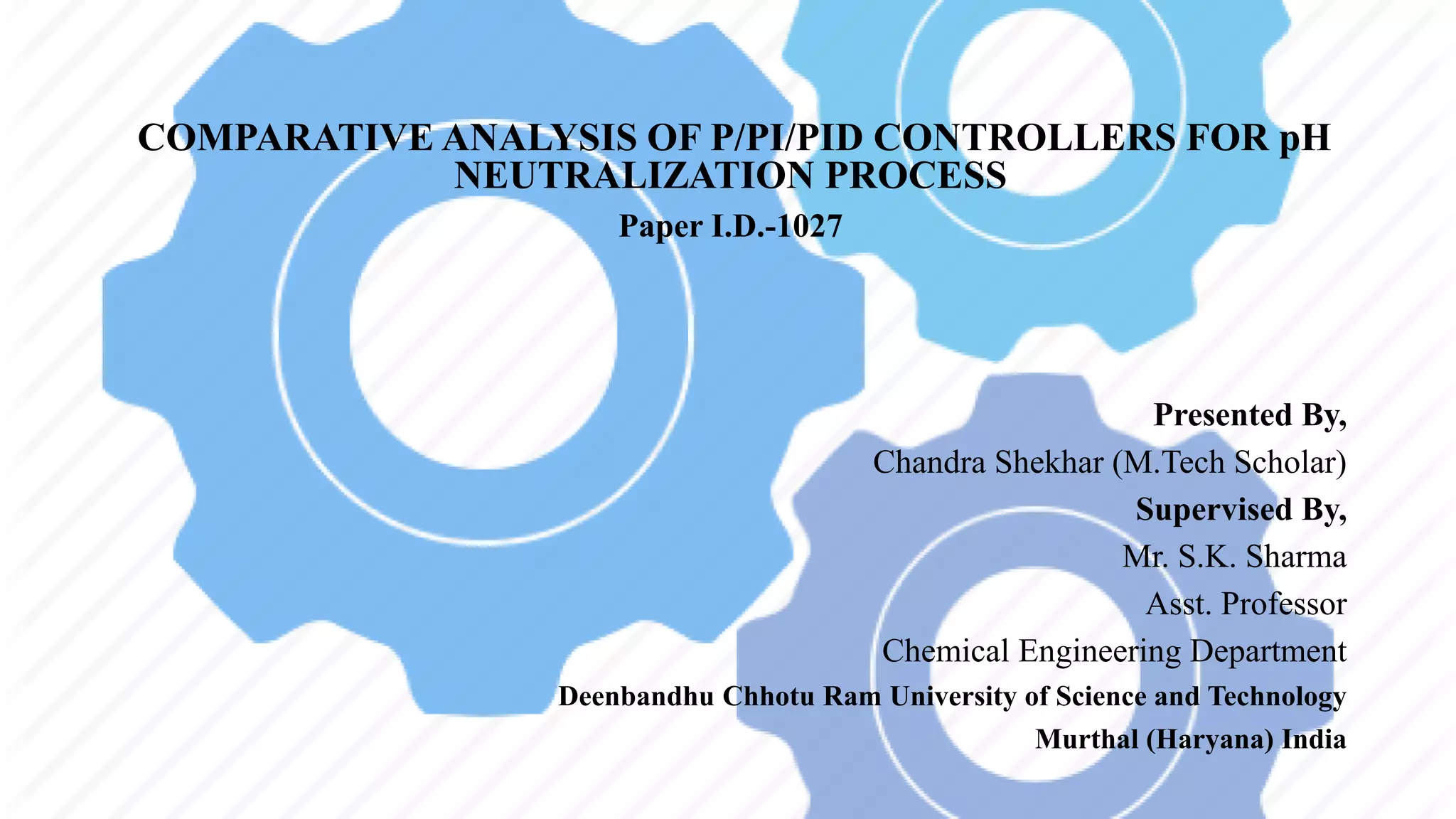 Comparative analysis of P/PI/PID controllers for pH neutralization ...